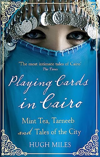 Playing Cards In Cairo: Mint Tea, Tarneeb and Tales of the City von Abacus