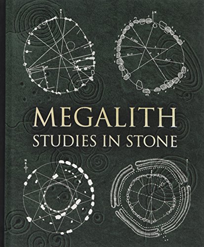 Megalith: Studies in Stone (Wooden Books Compendia) von Wooden Books