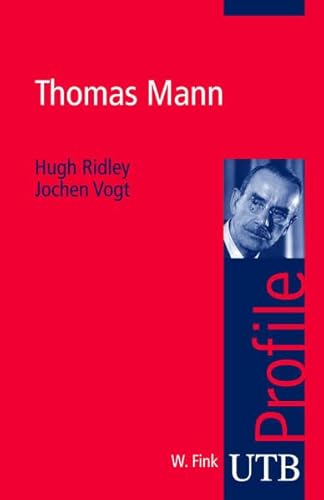 Thomas Mann (utb Profile) Thomas Mann (utb Profile)