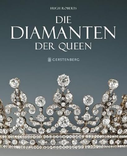 Die Diamanten der Queen von Gerstenberg Verlag