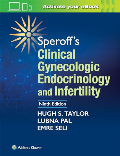 Speroff's Clinical Gynecologic Endocrinology and Infertility von Lippincott Williams & Wilkins