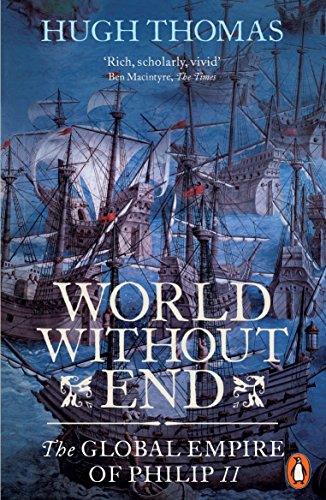 World Without End: The Global Empire of Philip II von PENGUIN BOOKS LTD