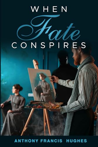 When Fate Conspires von Independently published