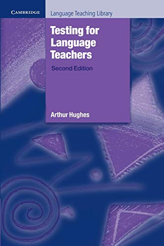 Testing for Language Teachers (Cambridge Language Teaching Library) von Cambridge University Press