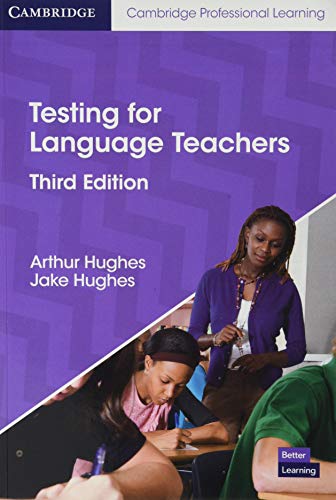 Testing for Language Teachers (Cambridge Professional Learning) von Cambridge University Press