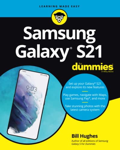 Samsung Galaxy S21 For Dummies (For Dummies (Computer/Tech)) von For Dummies