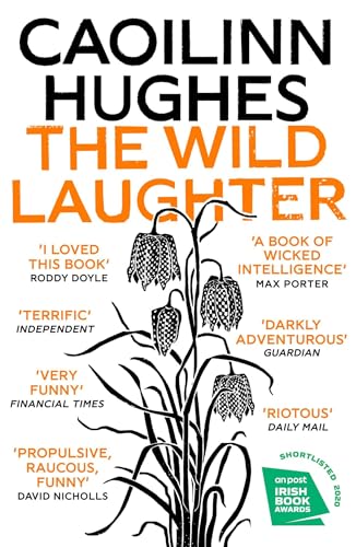 The Wild Laughter: Winner of the 2021 Encore Award