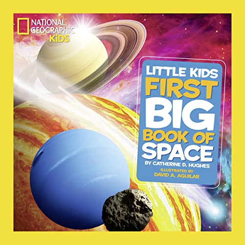 National Geographic Little Kids First Big Book of Space