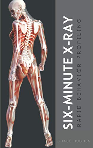 Six-Minute X-Ray: Rapid Behavior Profiling von Evergreen Press