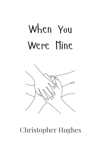 When You Were Mine von Creative Arts Management OÜ