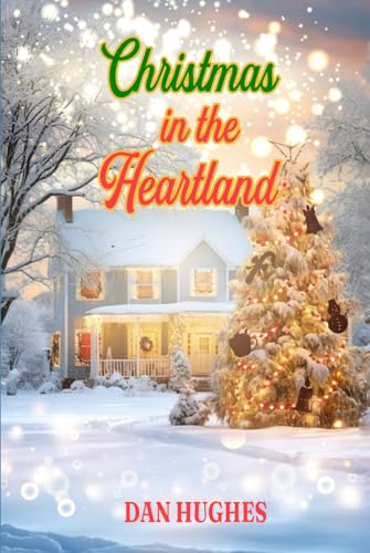 Christmas in the Heartland von Independently published