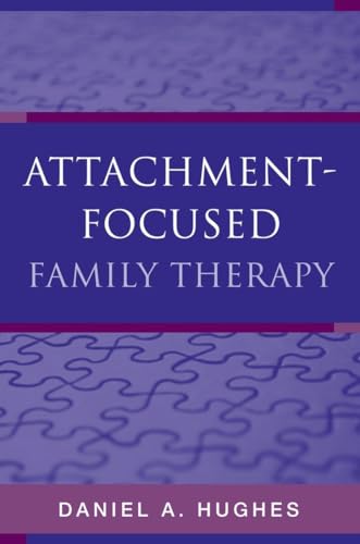 Attachment-Focused Family Therapy von W. W. Norton & Company