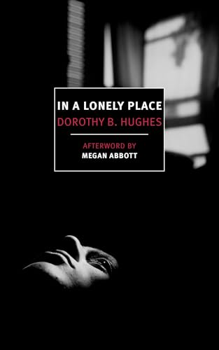 In a Lonely Place (New York Review Books) von New York Review of Books