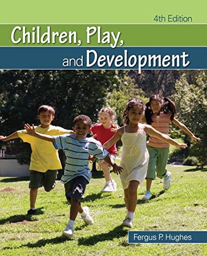 Children, Play, and Development von Sage Publications