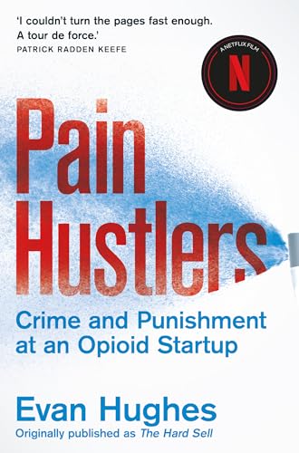 Pain Hustlers: Now a major Netflix film von Picador