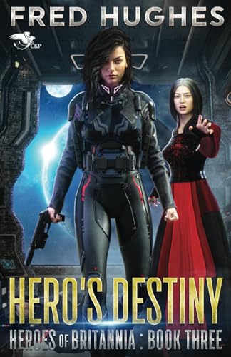 Hero’s Destiny (Heroes of Britannia, Band 3) von Theogony Books