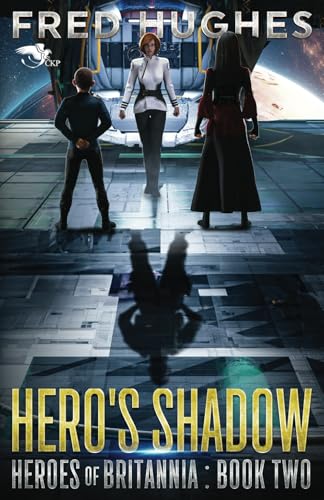 Hero’s Shadow (Heroes of Britannia, Band 2) von Theogony Books