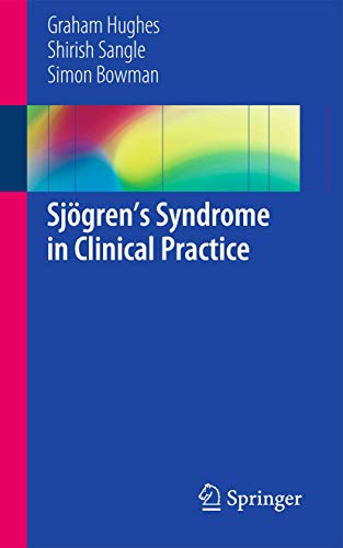 Sjögren’s Syndrome in Clinical Practice von Springer