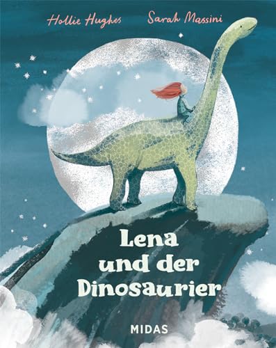 Lena und der Dinosaurier (Midas Bilderbuch) von Midas Verlag Ag