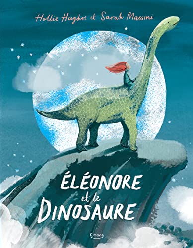 Éléonore et le dinosaure NE: 3 an(s) von KIMANE