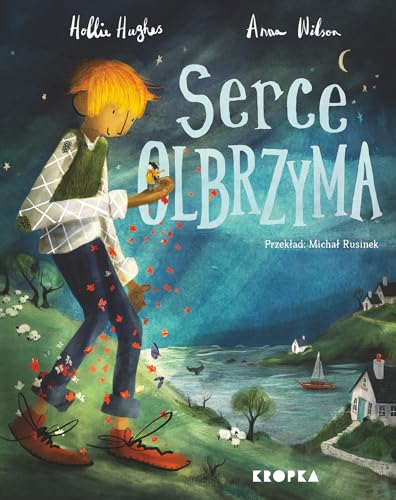 Serce olbrzyma von Kropka