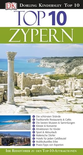 Top 10 Reiseführer Zypern: Ihr Reiseführer zu den Top-10-Attraktionen von DK Verlag Dorling Kindersley