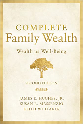 Complete Family Wealth: Wealth as Well-Being (Bloomberg)