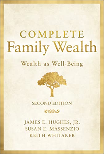 Complete Family Wealth: Wealth As Well-Being (Bloomberg)