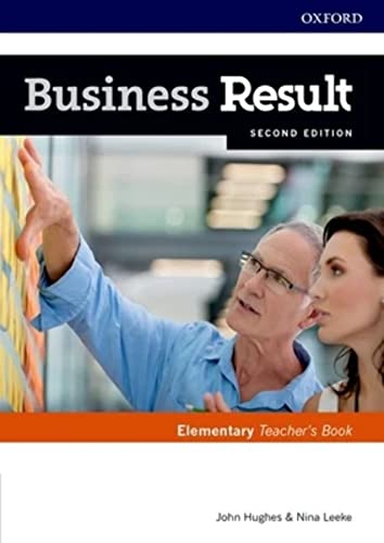 Business Result Elementary. Teacher's Book 2nd Edition: Business English you can take to work today (Business Result Second Edition) von Oxford University Press