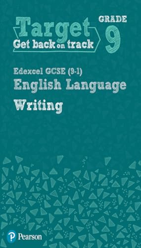 Target Grade 9 Writing Edexcel GCSE (9-1) English Language Workbook (Intervention English) von Pearson