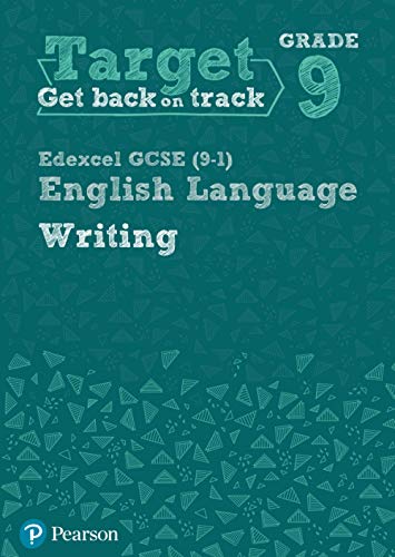 Target Grade 9 Writing Edexcel GCSE (9-1) English Language Workbook (Intervention English)