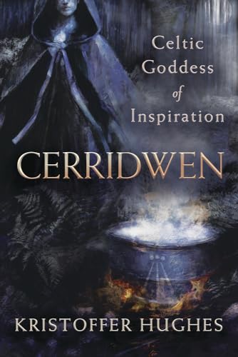 Cerridwen: Celtic Goddess of Inspiration von Llewellyn Publications