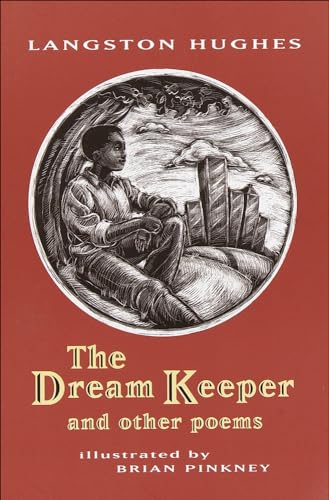 The Dream Keeper and Other Poems The Dream Keeper and Other Poems