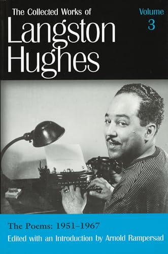 The Poems: 1951-1967 (Collected Works of Langston Hughes)