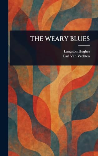 The Weary Blues The Weary Blues von Anson Street Press