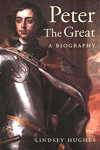 Peter the Great: A Biography von Yale University Press