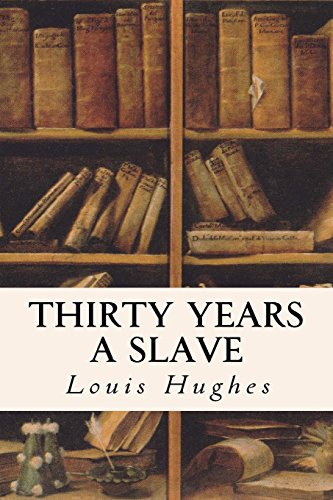 Thirty Years a Slave von CreateSpace Independent Publishing Platform