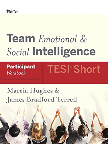 Team Emotional & Social Intelligence Participant Workbook: Tesi Short