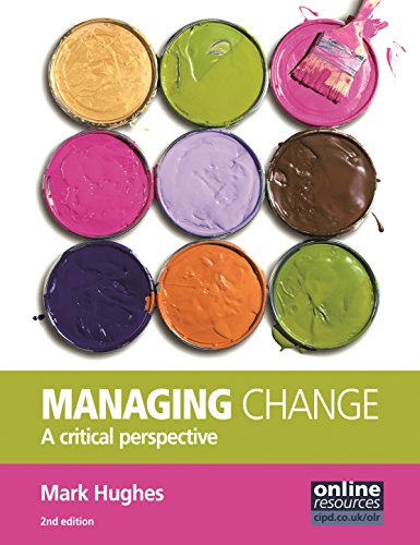 Managing Change: A Critical Perspective (Economia e discipline aziendali)