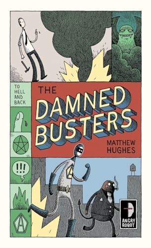 Damned Busters: To Hell and Back, Book 1