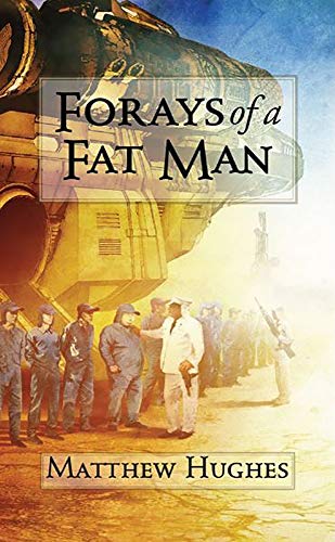 Forays of a Fat Man von PS Publishing