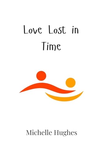 Love Lost in Time von Creative Arts Management OÜ
