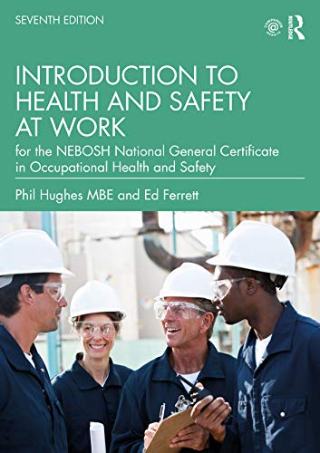 Introduction to Health and Safety at Work: For the Nebosh National General Certificate in Occupational Health and Safety von Routledge