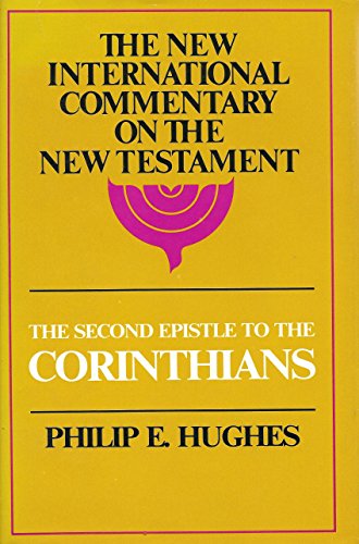 Second Epistle to the Corinthians (New International Commentary on the New Testament)