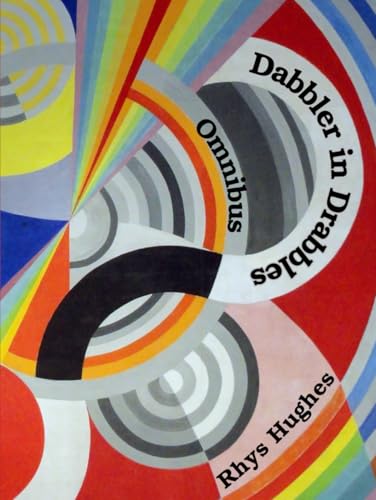Dabbler in Drabbles Omnibus: 1000 short stories von Independently published
