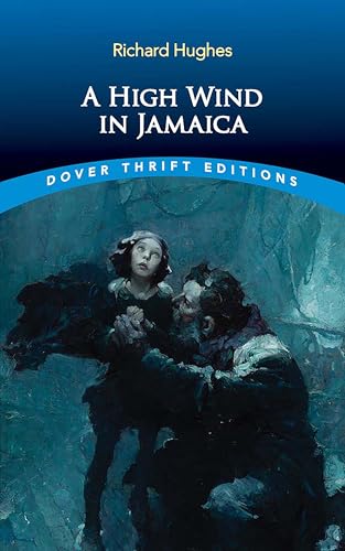 A High Wind in Jamaica (Dover Thrift Editions: Classic Novels) von Dover Publications