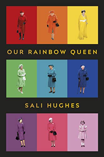 Our Rainbow Queen: A Celebration of Our Beloved and Longest-Reigning Monarch von Square Peg