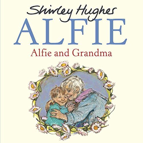 Alfie and Grandma von Red Fox Picture Books