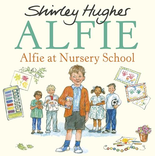 Alfie at Nursery School von Bodley Head