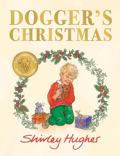 Dogger's Christmas: A classic seasonal sequel to the beloved Dogger